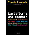 L'art d'écrire une chanson: Les secrets d'un tube