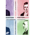 Scottish Fiction as Gospel Exegesis: Four Case Studies