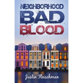 Neighborhood Bad Blood