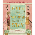 When the Stammer Came to Stay