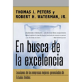 En Busca de la Excelencia = In Search of Excellence