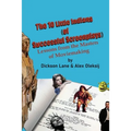 The 10 Little Indians (of Successful Screenplays): Lessons from the Masters of Moviemaking