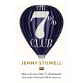 The 7% Club: How to Be One of the 7% of Businesses That Make It Beyond $2m in Turnover