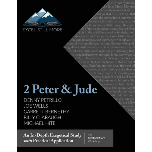 Excel Still More Bible Workshop 2024: 2 Peter & Jude