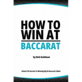 How to Win at Baccarat: Unlock The Secrets To Winning Big!