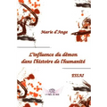L'influence du demon dans l'histoire de l'humanite
