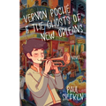 Vernon Poche & the Ghosts of New Orleans