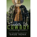Saddle Up Cowboy: An Age Gap Romance