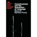 Consciousness and the Acquisition of Language