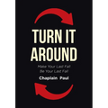 Turn It Around: Make Your Last Fall Be Your Last Fall
