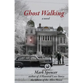 Ghost Walking