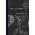 NBC Transmitter.; v.3 (1937)
