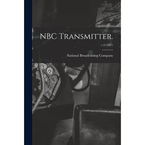 NBC Transmitter.; v.3 (1937)