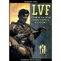 Lvf: Legione dei volontari francesi contro il bolscevismo