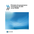 Principes de gouvernance d'entreprise du G20 et de l'OCDE