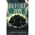 Before Jon