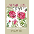Lost and Found: A David Mallory and Laura Rios Story