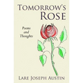 Tomorrow's Rose