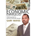 Economic Evangelist: Helping people to become financially literate!
