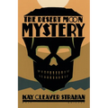 The Desert Moon Mystery
