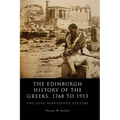 The Edinburgh History of the Greeks, 1768 to 1913: The Long Nineteenth Century