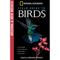 National Geographic Field Guide to Birds: Arizona and New Mexico