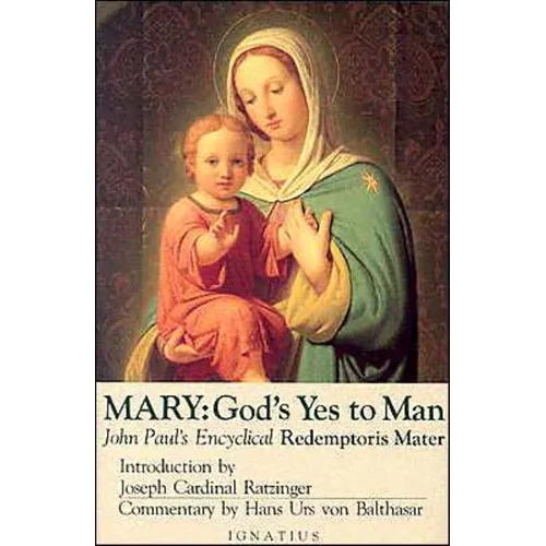 Mary: God's Yes to Man
