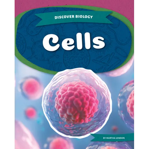 Cells