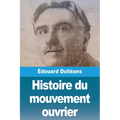 Histoire du mouvement ouvrier: Tome III: 1921 à nos jours