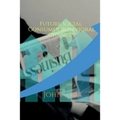 Future Social Consumer Behavioral Changes