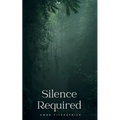 Silence Required