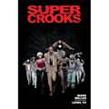 Supercrooks Library Edition