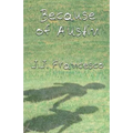 Because of Austin