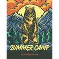 Summer Camp Coloring Book: Sleepaway Camp Gifts For Boys, Summer Camp Gifts For Teen Girls