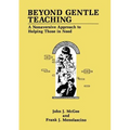 Beyond Gentle Teaching: A Nonaversive Approach to Helping Those in Need