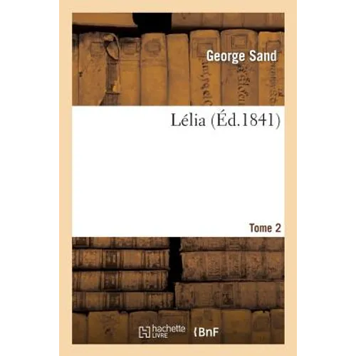 Lélia. Tome 2