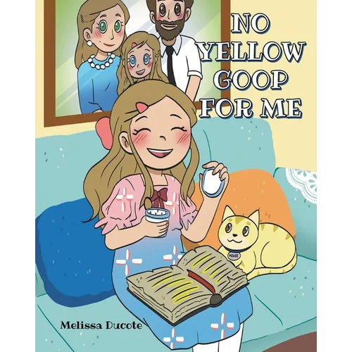 No Yellow Goop For Me