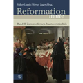 Reformation Heute: Band II: Zum Modernen Staatsverstandnis
