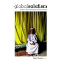 Global Salafism: Islam's New Religious Movement