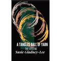 A Tangled Ball of Yarn: The Lifeline