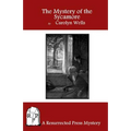 The Mystery of the Sycamore