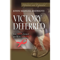 Victory Deferred