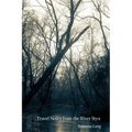 Travel Notes from the River Styx