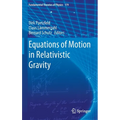 Equations of Motion in Relativistic Gravity