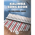 Kalimba Songbook: 52 Mixed Songs for kalimba in C 17 keys 8,5x11 62 pages