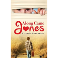 Along Came Jones