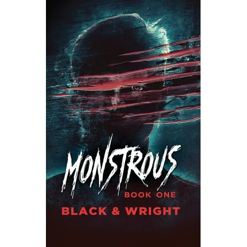 Monstrous Book One