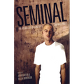 Seminal: The Anthology of Canada's Gay Male Poets