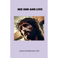 See God and Live