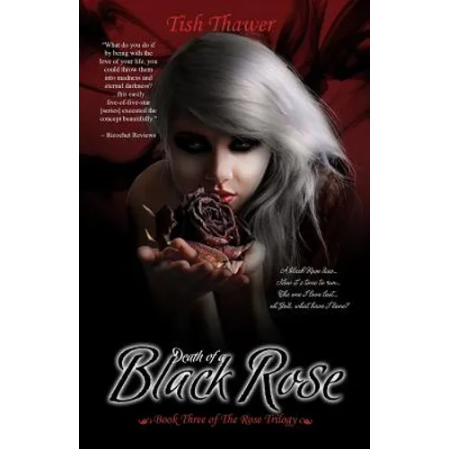 Death of a Black Rose
